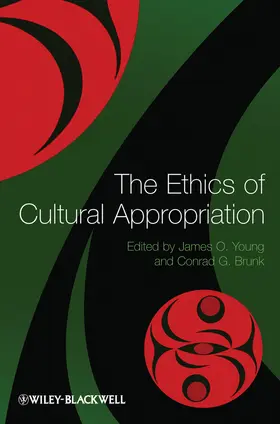 Young / Brunk |  The Ethics of Cultural Appropriation | Buch |  Sack Fachmedien