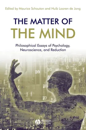 Schouten / Looren de Jong |  The Matter of the Mind | Buch |  Sack Fachmedien