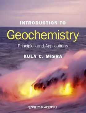 Misra |  Introduction to Geochemistry | Buch |  Sack Fachmedien