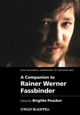 Peucker |  A Companion to Rainer Werner Fassbinder | eBook | Sack Fachmedien