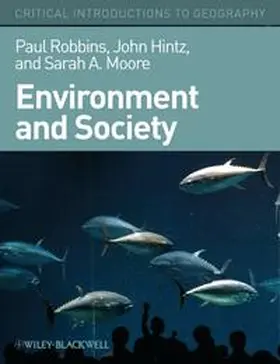 Robbins / Hintz / Moore | Environment and Society | E-Book | sack.de