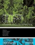 Waters / Swinburn / Seidell |  Preventing Childhood Obesity | eBook | Sack Fachmedien