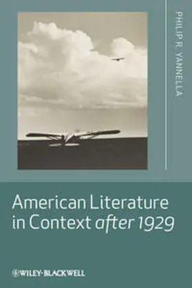 Yannella |  American Literature in Context after 1929 | eBook | Sack Fachmedien