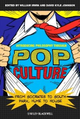 Irwin / Johnson | Introducing Philosophy Through Pop Culture | E-Book | sack.de