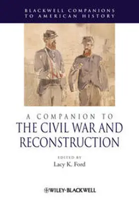 Ford | A Companion to the Civil War and Reconstruction | E-Book | www.sack.de