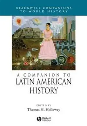 Holloway | A Companion to Latin American History | E-Book | www.sack.de