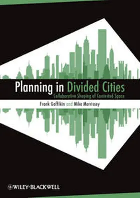 Gaffikin / Morrissey |  Planning in Divided Cities | eBook | Sack Fachmedien