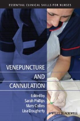 Phillips / Collins / Dougherty | Venepuncture and Cannulation | E-Book | sack.de