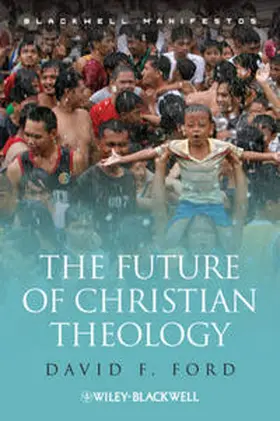 Ford |  The Future of Christian Theology | eBook | Sack Fachmedien