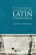 Clackson / Horrocks |  The Blackwell History of the Latin Language | eBook | Sack Fachmedien