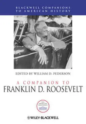 Pederson |  A Companion to Franklin D. Roosevelt | eBook | Sack Fachmedien
