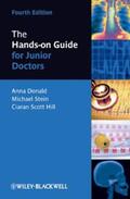 Donald / Stein / Scott Hill |  The Hands-on Guide for Junior Doctors | eBook | Sack Fachmedien