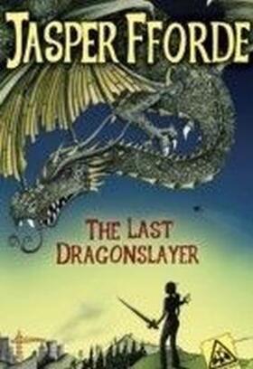 Fforde |  The Last Dragonslayer | eBook | Sack Fachmedien