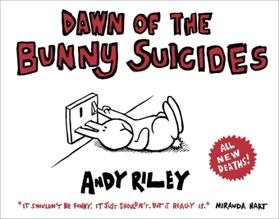 Riley |  Dawn of the Bunny Suicides | Buch |  Sack Fachmedien