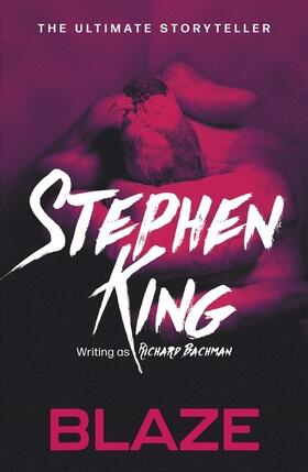 Bachman / King | Blaze | Buch | 978-1-4447-2351-9 | www.sack.de
