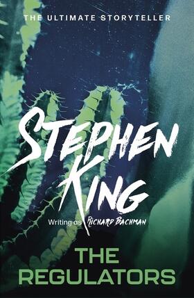 Bachman / King |  The Regulators | Buch |  Sack Fachmedien