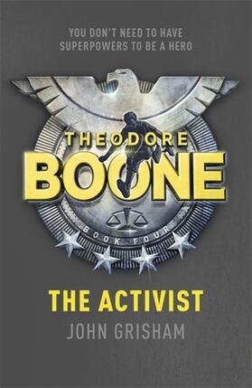 Grisham |  Theodore Boone: The Activist | Buch |  Sack Fachmedien