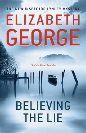 George | Believing the Lie | Buch | 978-1-4447-3014-2 | www.sack.de