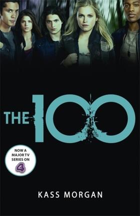 Morgan |  The 100 | Buch |  Sack Fachmedien