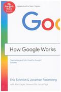 Schmidt / Rosenberg |  How Google Works | Buch |  Sack Fachmedien