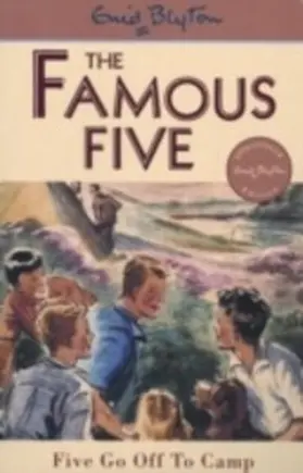Blyton |  Five Go Off To Camp | eBook | Sack Fachmedien