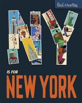 Thurlby |  NY is for New York | Buch |  Sack Fachmedien