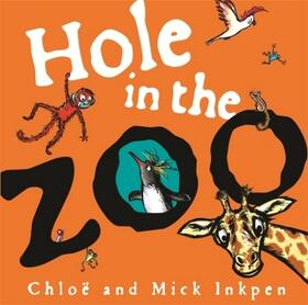 Inkpen |  Hole in the Zoo | Buch |  Sack Fachmedien