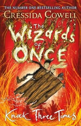 Cowell |  The Wizards of Once: Knock Three Times | eBook | Sack Fachmedien