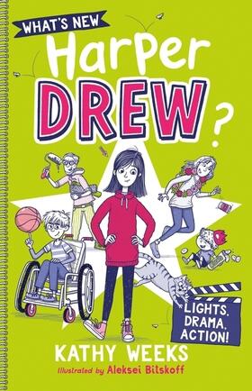 Weeks |  What's New, Harper Drew?: Lights, Drama, Action! | Buch |  Sack Fachmedien