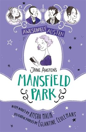Malik / Austen |  Awesomely Austen - Illustrated and Retold: Jane Austen's Mansfield Park | Buch |  Sack Fachmedien