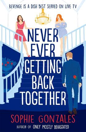 Gonzales |  Never Ever Getting Back Together | Buch |  Sack Fachmedien
