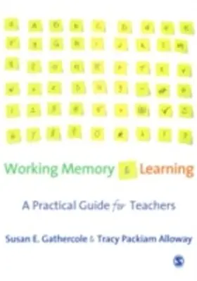 Gathercole / Packiam Alloway |  Working Memory and Learning | eBook | Sack Fachmedien