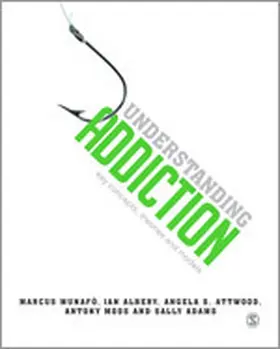 Albery / Attwood / Moss | Understanding Addiction | Buch | 978-1-4462-0049-0 | www.sack.de