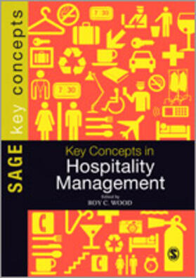 Wood | Key Concepts in Hospitality Management | Buch | 978-1-4462-0068-1 | sack.de