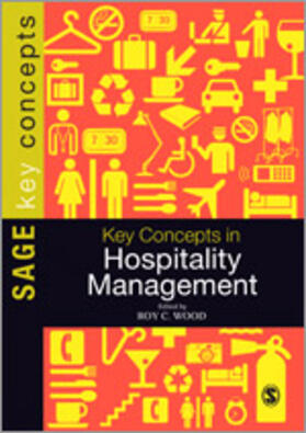 Wood | Key Concepts in Hospitality Management | Buch | 978-1-4462-0069-8 | sack.de