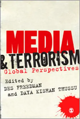 Freedman / Thussu | Media and Terrorism | Buch | 978-1-4462-0157-2 | www.sack.de