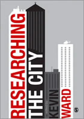 Ward | Researching the City | Buch | 978-1-4462-0210-4 | www.sack.de