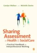 Davies / Wallace |  Sharing Assessment in Health and Social Care | eBook | Sack Fachmedien