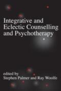 Palmer / Woolfe |  Integrative and Eclectic Counselling and Psychotherapy | eBook | Sack Fachmedien