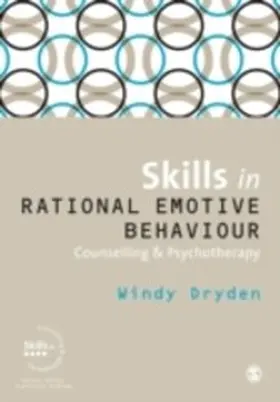 Dryden |  Skills in Rational Emotive Behaviour Counselling & Psychotherapy | eBook | Sack Fachmedien