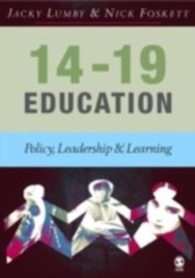 Lumby / Foskett | 14-19 Education | E-Book | sack.de