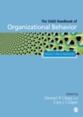 Clegg / Cooper | The SAGE Handbook of Organizational Behavior | E-Book | sack.de