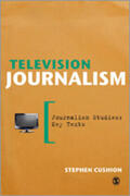 Cushion |  Television Journalism | Buch |  Sack Fachmedien