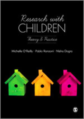 O'Reilly / Dogra / Ronzoni | Research with Children | Buch | 978-1-4462-0848-9 | sack.de