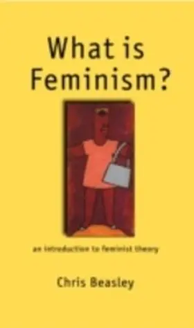 Beasley |  What is Feminism? | eBook | Sack Fachmedien