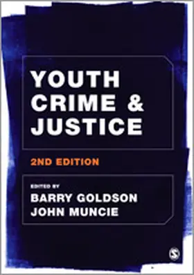 Goldson / Muncie |  Youth Crime and Justice | Buch |  Sack Fachmedien
