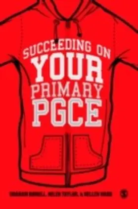Birrell / Ward / Taylor |  Succeeding on your Primary PGCE | eBook | Sack Fachmedien