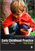 Bruce |  Early Childhood Practice | Buch |  Sack Fachmedien