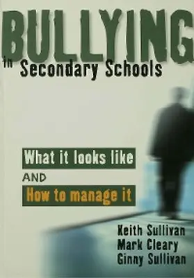 Sullivan / Cleary | Bullying in Secondary Schools | E-Book | www.sack.de