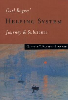 Barrett-Lennard |  Carl Rogers' Helping System | eBook | Sack Fachmedien